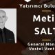 Vestel Ventures Genel Müdürü Metin SALT